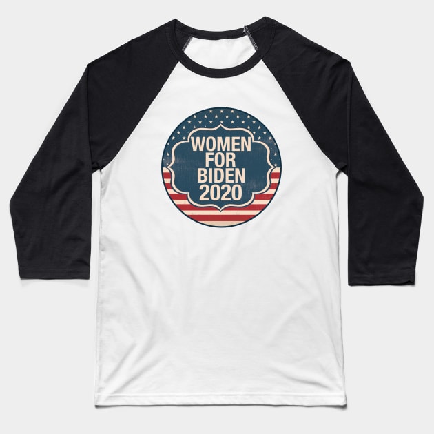 Women for Biden 2020 Baseball T-Shirt by epiclovedesigns